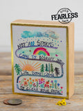 Tiny Block Keepsake - Not All Storms
